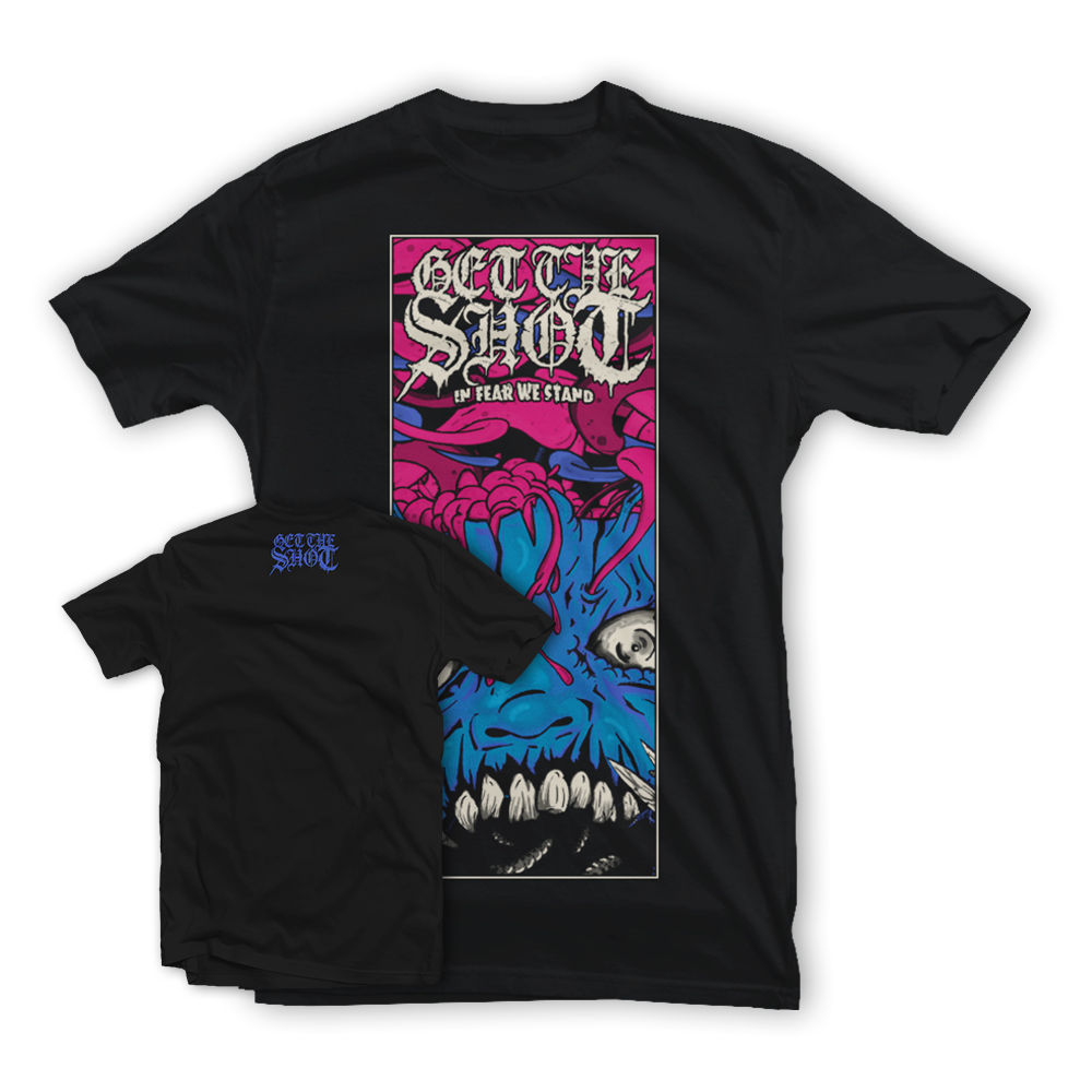 GET THE SHOT "In Fear We Stand" Black T-Shirt